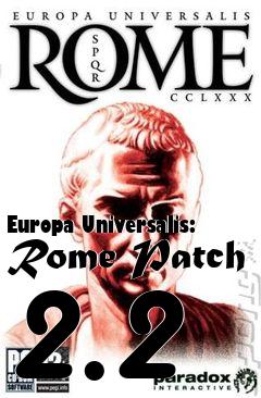 Box art for Europa Universalis: Rome Patch 2.2