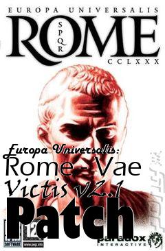 Box art for Europa Universalis: Rome - Vae Victis v2.1 Patch