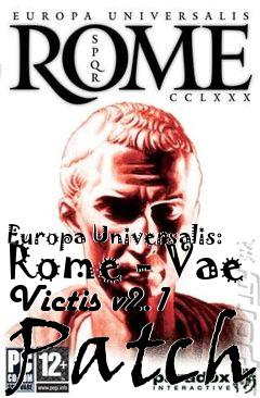 Box art for Europa Universalis: Rome - Vae Victis v2.1 Patch