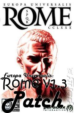 Box art for Europa Universalis: Rome v1.3 Patch