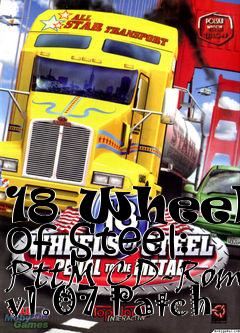 Box art for 18 Wheels of Steel: PttM CD-Rom v1.07 Patch