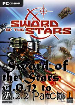 Box art for Sword of the Stars v1.0.12 to v1.2.2 Patch