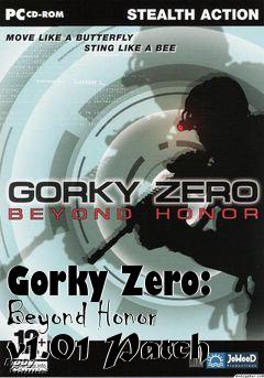 Box art for Gorky Zero: Beyond Honor v1.01 Patch