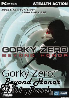 Box art for Gorky Zero: Beyond Honor v1.01 Patch