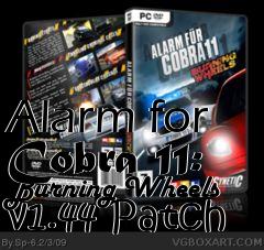 Box art for Alarm for Cobra 11: Burning Wheels v1.44 Patch