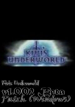 Box art for Kivis Underworld v1.002 Beta Patch (Windows)