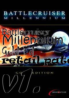 Box art for Battlecruiser Millennium Gold Ed. retail patch v1.