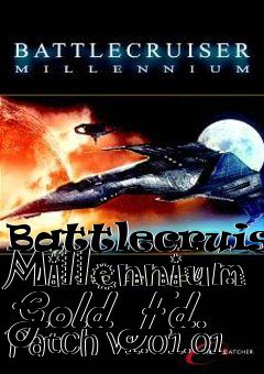 Box art for Battlecruiser Millennium Gold Ed. Patch v1.01.01