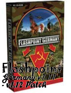 Box art for Flashpoint Germany v1.11 - v1.12 Patch