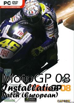 Box art for MotoGP 08 Installation Patch (European)