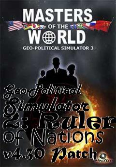 Box art for Geo-Political Simulator 2: Rulers of Nations v4.30 Patch