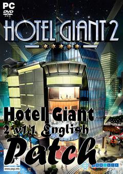 Box art for Hotel Giant 2 v1.1 English Patch