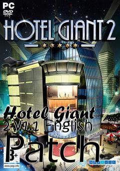 Box art for Hotel Giant 2 v1.1 English Patch