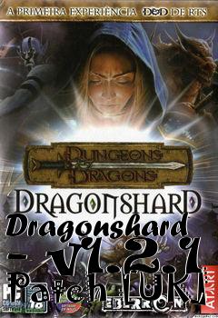 Box art for Dragonshard - v1.2.1 Patch [UK]