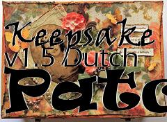 Box art for Keepsake v1.5 Dutch Patch