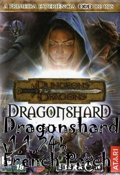 Box art for Dragonshard v1.1.24b French Patch