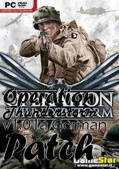 Box art for Operation Thunderstorm v1.01a German Patch