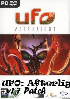 Box art for UFO: Afterlight - v1.7 Patch