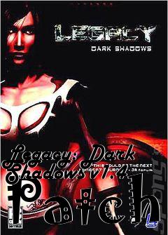 Box art for Legacy: Dark Shadows v1.4 Patch
