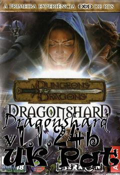 Box art for Dragonshard v1.1.24b UK Patch