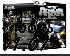 Box art for ARMA 2 Patch v1.00 to v1.07