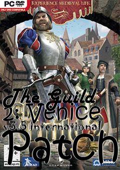 Box art for The Guild 2: Venice v3.5 International Patch