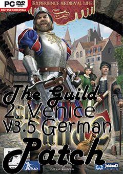 Box art for The Guild 2: Venice v3.5 German Patch