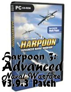 Box art for Harpoon 3: Advanced Naval Warfare v3.9.3 Patch