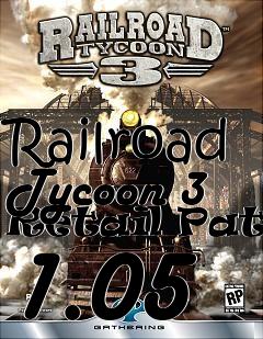 Box art for Railroad Tycoon 3 Retail Patch 1.05
