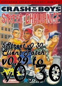 Box art for 5Street v0.30 Client Patch v0.29 to v0.30