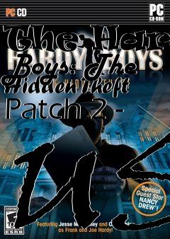 Box art for The Hardy Boys: The Hidden Theft Patch 2 - US