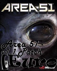 Box art for Area 51 - v1.1 Patch [Euro]