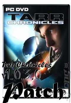 Box art for Tarr Chronicles v1.0.3.0 Patch