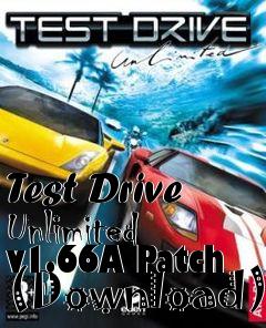 Box art for Test Drive Unlimited v1.66A Patch (Download)