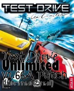 Box art for Test Drive Unlimited v1.66A Patch (International)