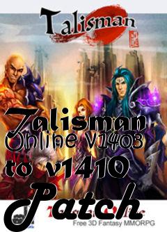 Box art for Talisman Online v1403 to v1410 Patch