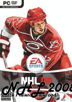 Box art for NHL 2008 Patch 1 (EuroDownload)
