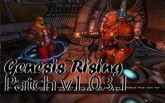 Box art for Genesis Rising Patch v1.03.1