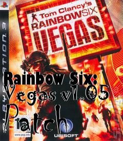 Box art for Rainbow Six: Vegas v1.05 Patch