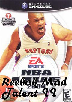 Box art for Reebok Mad Talent II