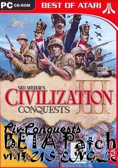 Box art for Civ-Conquests BETA Patch v1.15 US-ENGLISH