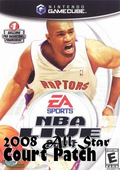 Box art for 2008 All-Star Court Patch