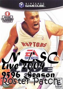 Box art for NLSC NBA Live 2004 9596 Season Roster Patch