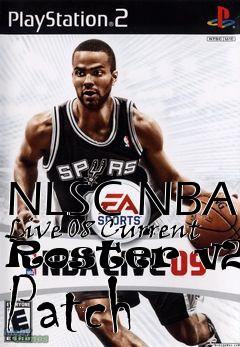 Box art for NLSC NBA Live 08 Current Roster v2.7 Patch