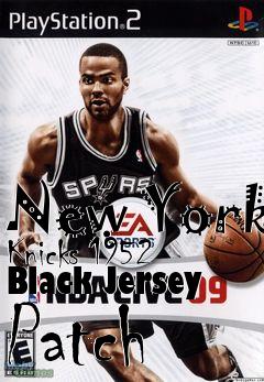 Box art for New York Knicks 1952 Black Jersey Patch