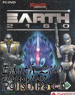 Box art for Earth 2160 v1.3 to v1.3.7 Polish Patch