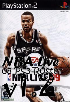 Box art for NBA Live 08 PS3 Roster v1.2