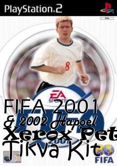 Box art for FIFA 2001 & 2002 Hapoel Xerox Petah Tikva Kit