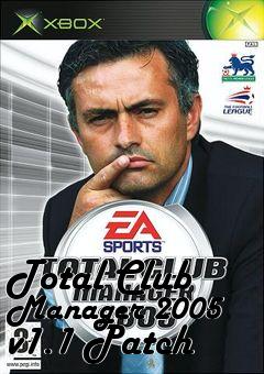 Box art for Total Club Manager 2005 v1.1 Patch
