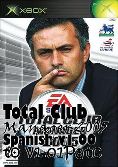 Box art for Total Club Manager 2005 Spanish v1.00 to v1.01Patc